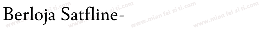 Berloja Satfline字体转换